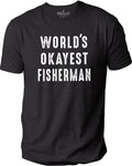 World's Okayest Fisherman Shirt Funny Fishing Shirt Dad Gift - Gift for Husband - eBollo.com