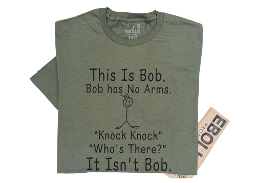 Funny "This is Bob" Knock Knock Joke T-Shirt, Humor Tee