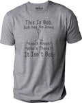 Funny "This is Bob" Knock Knock Joke T-Shirt, Humor Tee