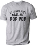 Funny Grandpa T-Shirt, Call Me Pop Pop, Father's Day Gift