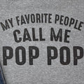 Funny Grandpa T-Shirt, Call Me Pop Pop, Father's Day Gift