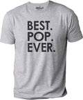 Funny 'Best Pop Ever' Men's T-Shirt, Gift for Dad