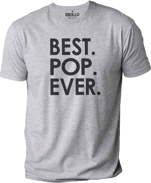 Funny 'Best Pop Ever' Men's T-Shirt, Gift for Dad