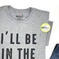 Secret Santa Gift: I'll Be In The Shop Shirt, Gag Gift Christmas Tee