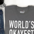 World's Okayest Brother Shirt: Funny Brother Gift