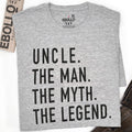Funny Uncle T-Shirt: The Man, The Myth, The Legend