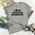 I Love My Husband T-Shirt, Valentine's Wife Gift