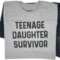 Teenage Daughter Survivor T-Shirt: Funny Dad Gift