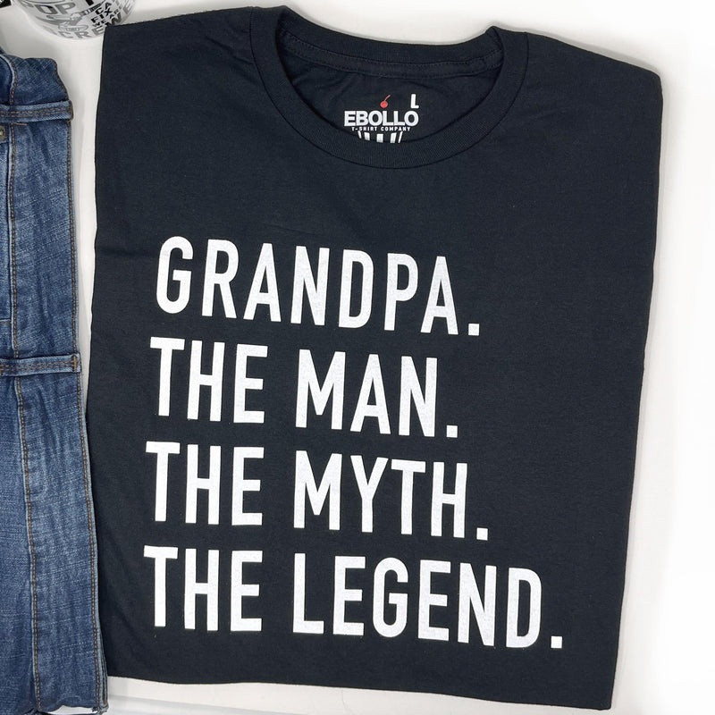 Funny Grandpa T-Shirt: The Man, The Myth, The Legend