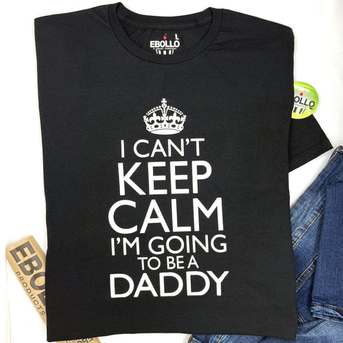 New Dad T-Shirt | I Can't Keep Calm, Father's Day Gift