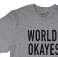 World's Okayest Husband T-Shirt | Funny Father's Day Gift