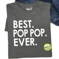 Best Pop Pop Ever T Shirt, Funny Dad Grandpa Gift for Fathers Day