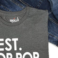 Best Pop Pop Ever T Shirt, Funny Dad Grandpa Gift for Fathers Day