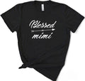 Blessed Mimi T-Shirt, Funny Mother's Day Gift