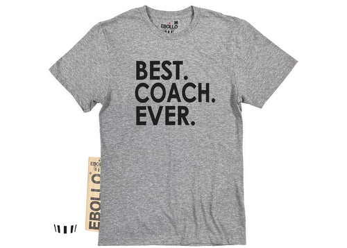 Best Coach Ever Shirt, Sports Appreciation Tee, Funny Mentor Gift