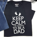 Funny Expecting Dad T-Shirt: Keep Calm Baby Announcement Tee