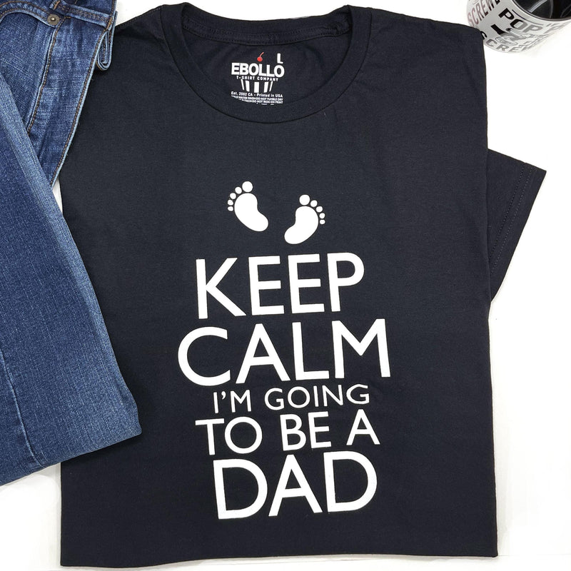 Funny Expecting Dad T-Shirt: Keep Calm Baby Announcement Tee