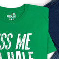 Kiss Me I'm Half Irish T-Shirt: Funny St Patrick's Day Tee