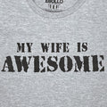 Funny Wife Shirt, Husband T-Shirt - Valentine's Gift