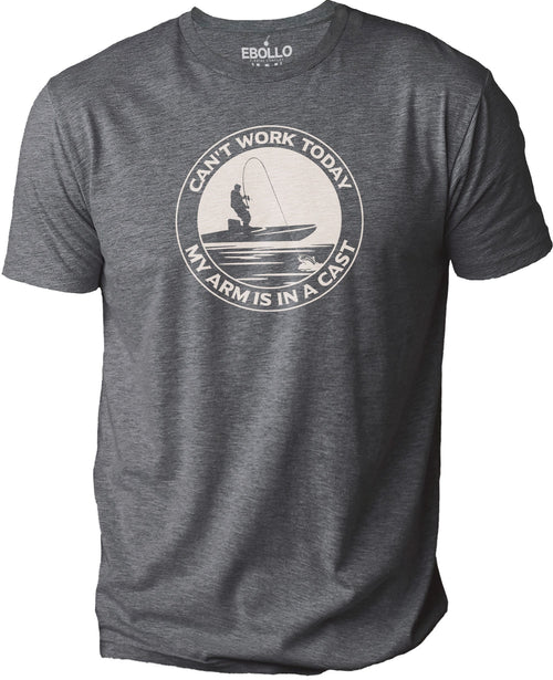 Funny Fishing Shirt, Fisherman Gift, Cant Work Today My Arm Is In A Cast
