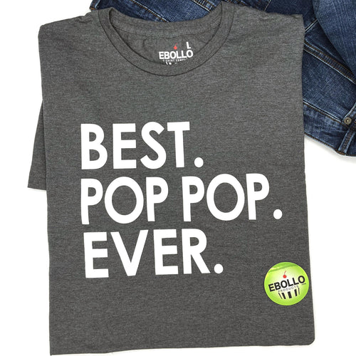 Best Pop Pop Ever Shirt, Dad Gift, Father's Day Tee for Grandpa & Papa