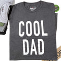 Dad Gift | Cool Dad Shirt | Funny Shirt for Men - Fathers Day Gift - Birthday Shirt - Husband Gift - Funny Shirt - Fathers Day