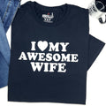I Love My Wife Shirt, Funny Christmas Gift for Him, Husband, Father's Day