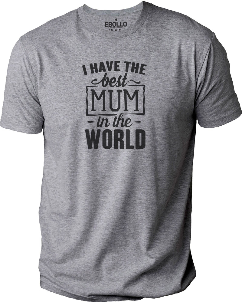 Best Mum in the World T-Shirt | Mother's Day Gift