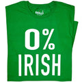 0% Irish Funny St. Patrick's Day Tee, Unisex Casual Irish Humor T-Shirt Gift