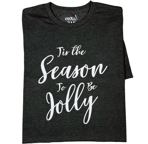 Tis the Season To Be Jolly Christmas T-Shirt | Holiday Family Gift