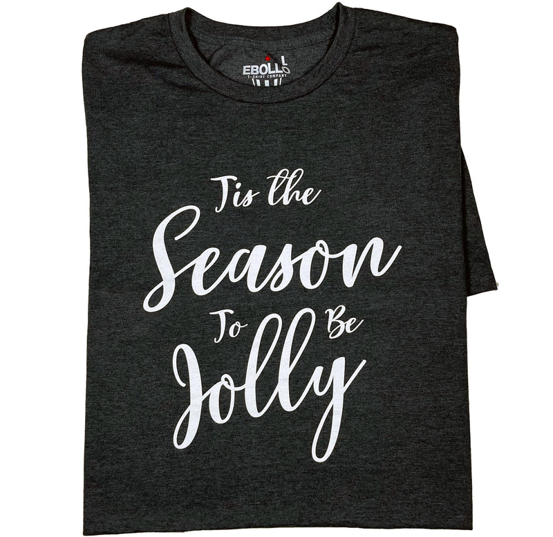 Tis the Season To Be Jolly Christmas T-Shirt | Holiday Family Gift