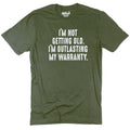 Funny Birthday T Shirt for Men – I’m Not Getting Old I’m Outlasting My Warranty – Humorous Gift Tee for Dad Husband Grandpa