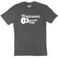 Funny Retirement Guitar T-Shirt, Father's Day Gift