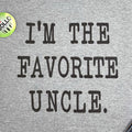 Favorite Uncle T Shirt Men’s Funny Gift Tee for Father’s Day, Uncle Birthday