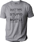 Duct Tape Fix Stupid Sarcastic T-Shirt – Funny Novelty Tee