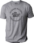 Husband Material Shirt: Funny Father's Day Tee