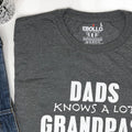 Funny Grandpa T-Shirt, Dad Knows a Lot, Father's Day Gift, Grandpa Tee