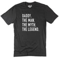 Funny Dad T-Shirt The Man Myth Legend Fathers Day Gift Soft Cotton Mens Tee