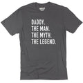 Funny Dad T-Shirt The Man Myth Legend Fathers Day Gift Soft Cotton Mens Tee