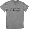 Funny Men's T-Shirt I'm Just Here for The Food Sarcastic Saying Casual Tee