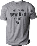 New Dad Shirt, Funny First Father's Day Gift, Expecting Dad