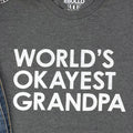 World's Okayest Grandpa Shirt | Funny Father's Day Gift