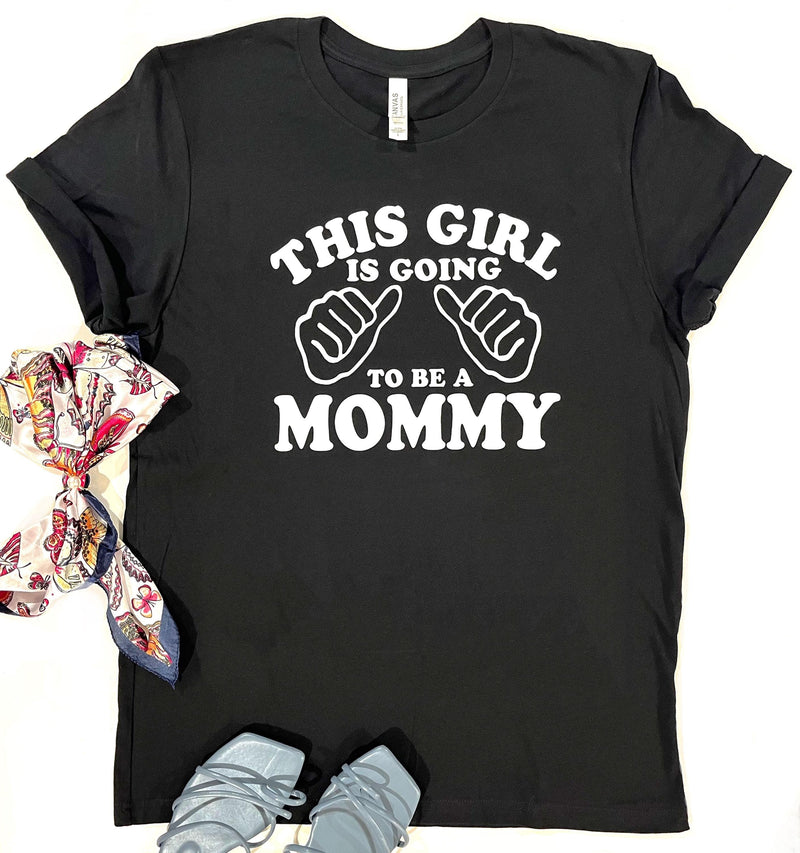 Mommy To Be T-Shirt – Funny Baby Shower Gift