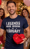 Legends Are Born in February Shirt: Funny Men's Birthday Tee