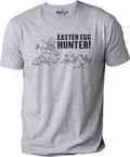 Funny Easter Egg Hunter T-Shirt: Sarcastic Humor Tee