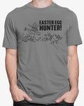 Funny Easter Egg Hunter T-Shirt: Sarcastic Humor Tee