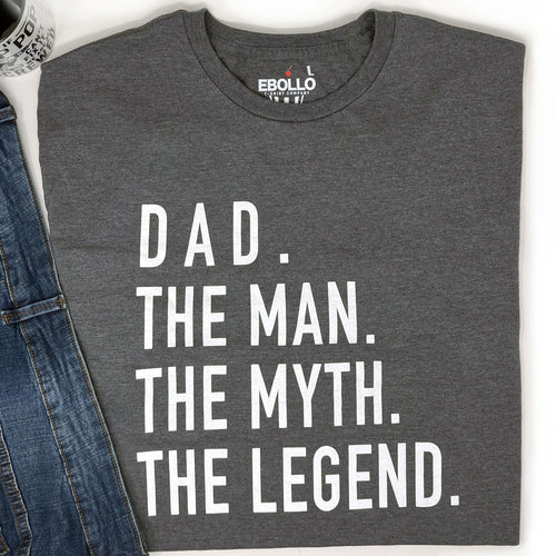 Dad The Man Myth Legend Shirt, Father's Day Gift