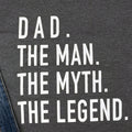 Dad The Man Myth Legend Shirt, Father's Day Gift