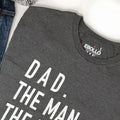 Dad The Man Myth Legend Shirt, Father's Day Gift