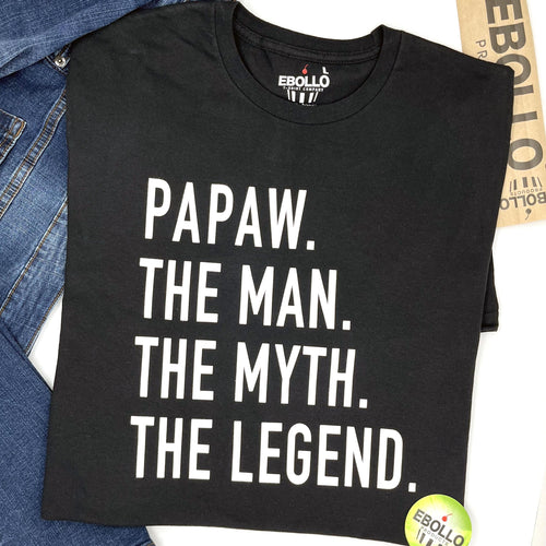 Papaw The Man The Myth The Legend T-Shirt, Funny Grandpa Gift for Father's Day